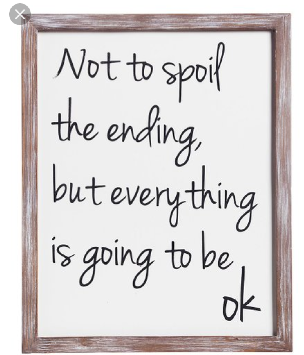 Everything Is Going To Be OK